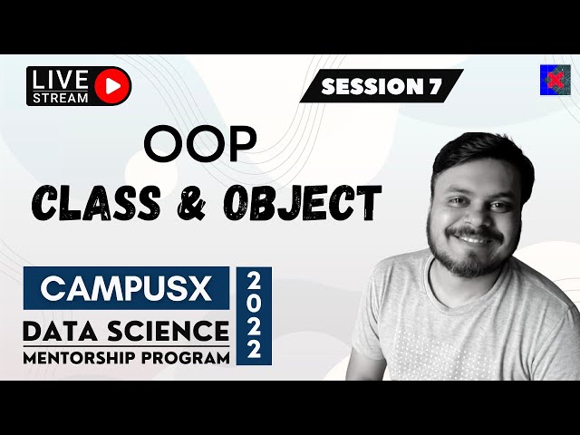OOP Part 1 | Class & Object | Data Science Mentorship Program(DSMP) 2022-23