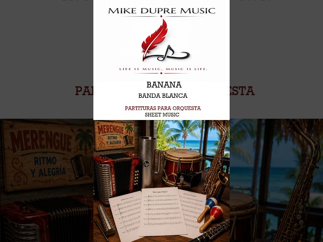 Banana - Banda Blanca (PARTITURAS "Sheet Music" PARA ORQUESTA) #partituras #puntarengue