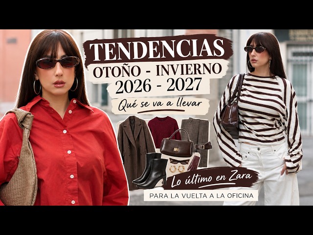 Fall/Winter 2026-2027 Fashion Trends - Back to Work: What to Wear?