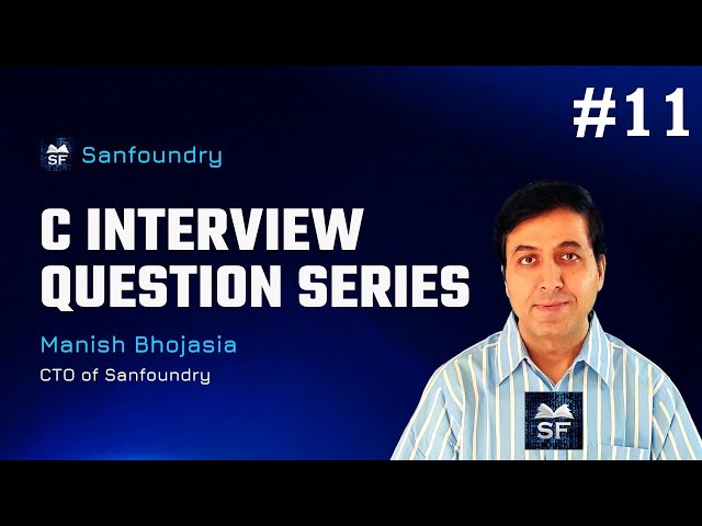 C Interview Question 11 | Sanfoundry