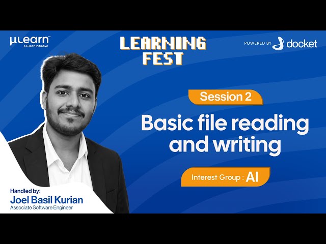 Learning Fest 2026: AI | Session 2: Python Basics pt 2 | μLearn Foundation | Docket
