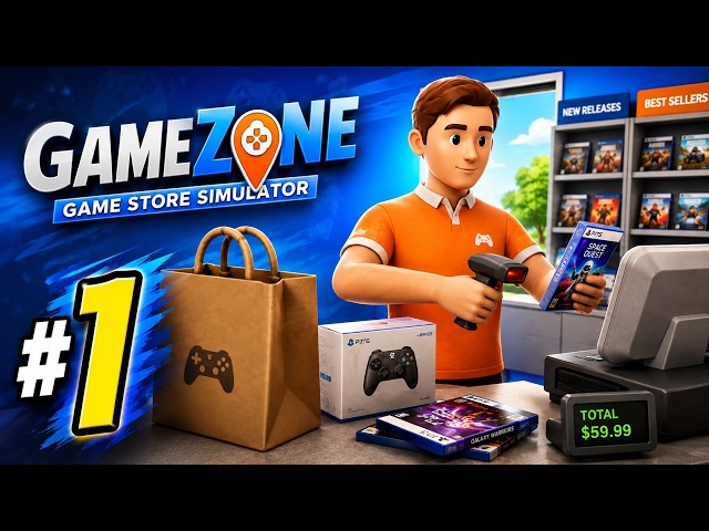 GameZone - Game Store Simulator  |  Lets Play  |  Episode 1