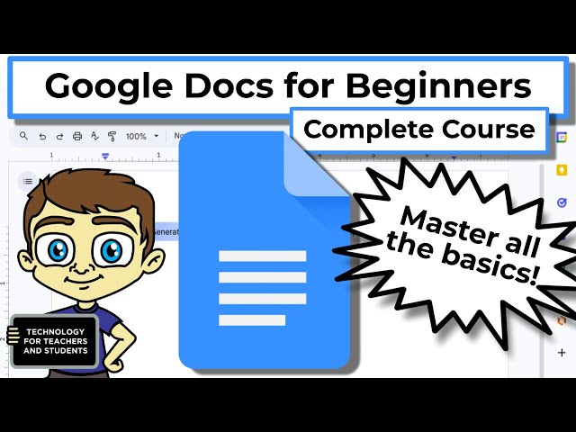 Google Docs for Beginners - The Complete Course