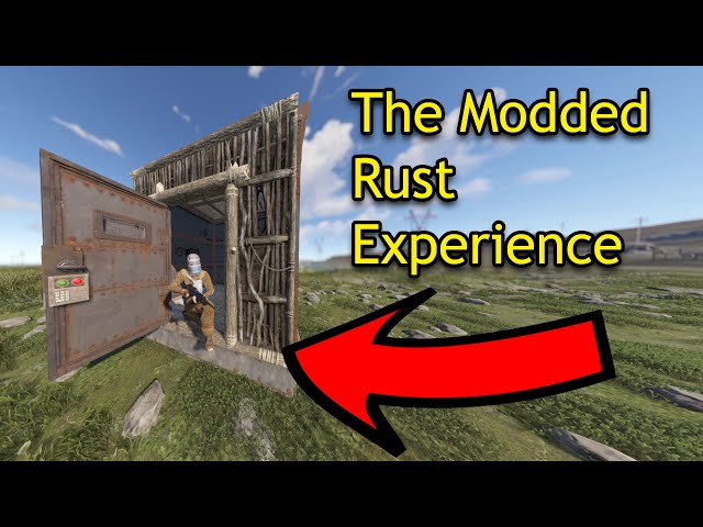The Rust Modded Experience
