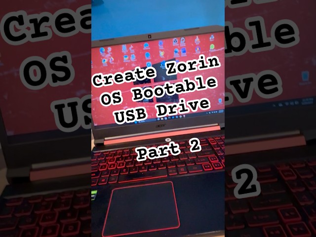 Create Zorin OS Bootable USB Drive - Part 2 #linux #zorinos  #rufus #bootableusb