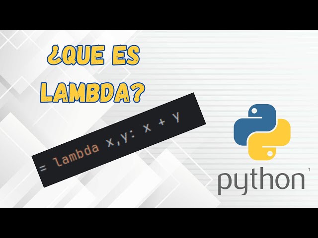 Qué es LAMBDA en PYTHON | Tutorial Python #5 | Cómo usar Lambda y para qué sirve