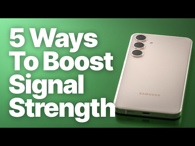 5 Ways to Boost Signal Strength on Android (How To Fix Weak Signal)