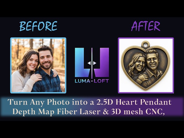 Turn Any Photo into a Valentine 3D Heart Pendant Depth Map | CNC & Fiber Laser – Luma-Loft Tutorial