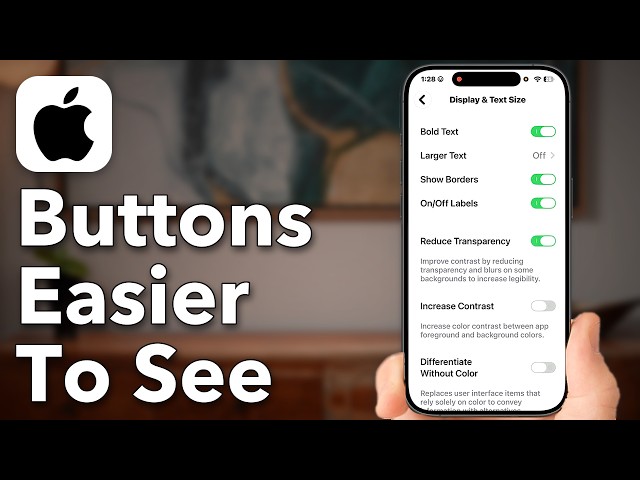 Make iPhone Buttons Easier To See