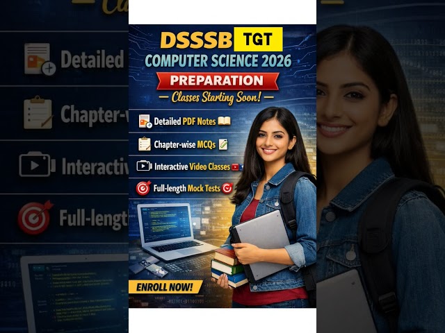DSSSB TGT Computer Science 2026 | Complete Preparation Course | Enroll @ ₹199 💻