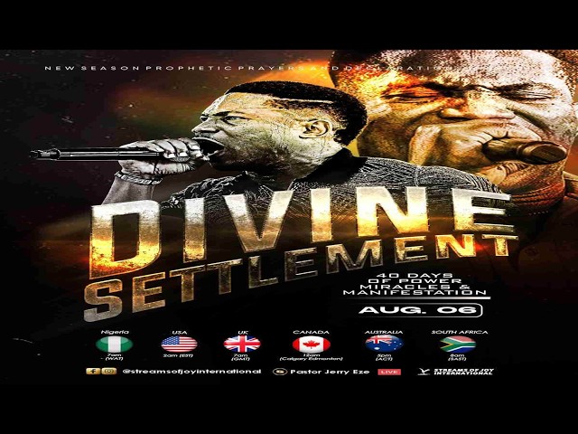 DIVINE SETTLEMENT || 40DPMM - DAY 25 || NSPPD || 6TH AUGUST 2026
