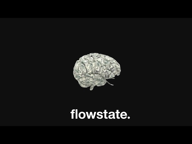 playlist to enter flowstate.