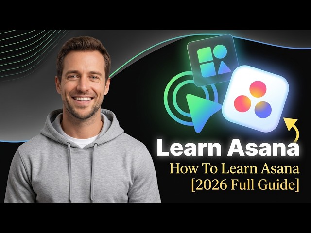 How To Learn Asana [2026 Full Guide]