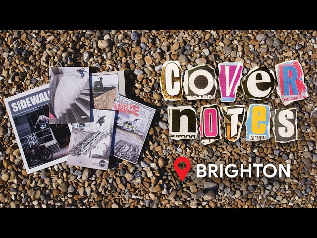 COVER NOTES - Brighton
