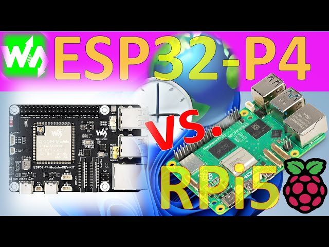 ESP32-P4-Module vs. Raspberry Pi 4 & Raspberry Pi 5. Can it beat Raspberry Pi?