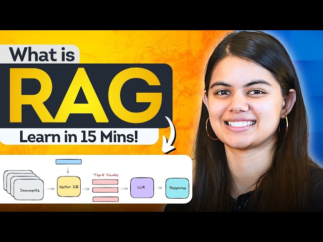 What is RAG ? | Completely Explained in 15 Minutes