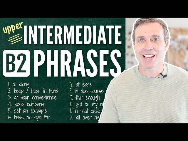 Upper-Intermediate (B2) Phrases to Supercharge Your Vocabulary 💪