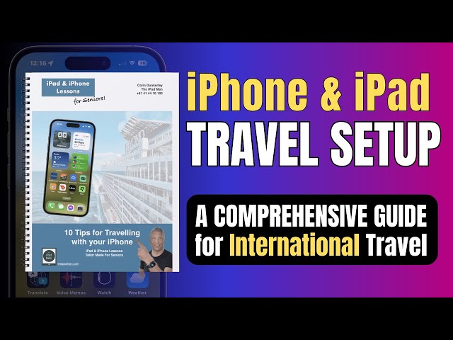 iPhone & iPad Setup for International Travel