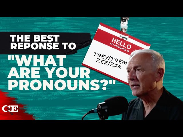 How Do I Respond if I'm Asked to State my Pronouns? | with Greg Koukl