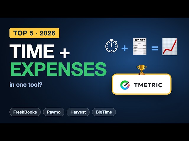 What Is the Best Time and Expense Tracking Software in 2026?