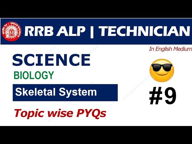 General Science for RRB ALP Technicians | Biology - Skeletal System 