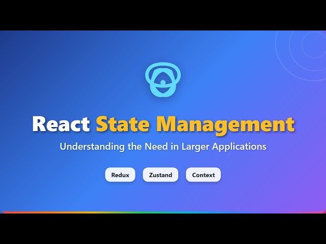 React State Management: The Ultimate Beginner's Guide (2025)
