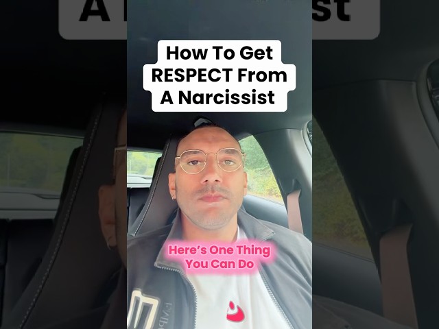 How To Get RESPECT From A Narcissist