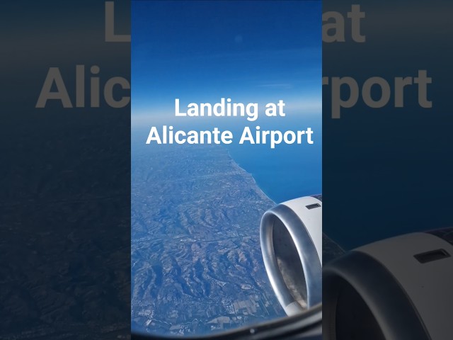 Landing at Alicante Airport
