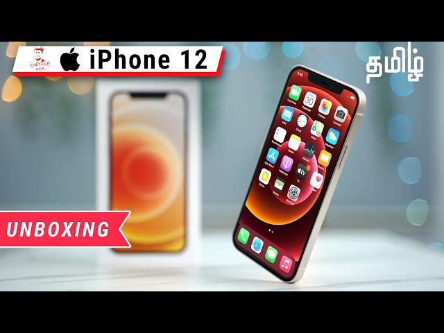 (Tamil) iPhone 12 Unboxing - Worthy Upgrade -ah?