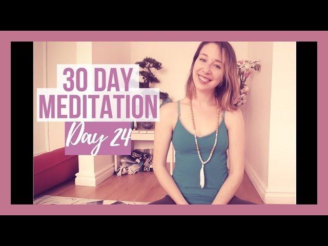 Healing & Health Meditation - Day 24/30 Day Meditation Challenge