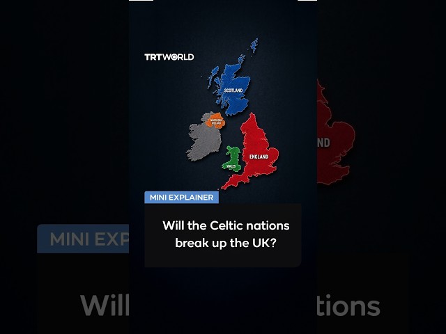Will the Celtic nations break up the UK?