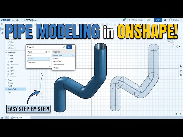 Mastering Pipe and Sweep Modeling in Onshape: A Step-by-Step Guide
