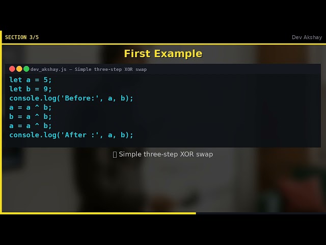 Swap Two Integers with XOR in JavaScript – No Temp Variable
