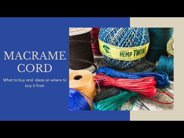 Macramé Cord For Jewelry | Everything You Need To Know to Get Started
