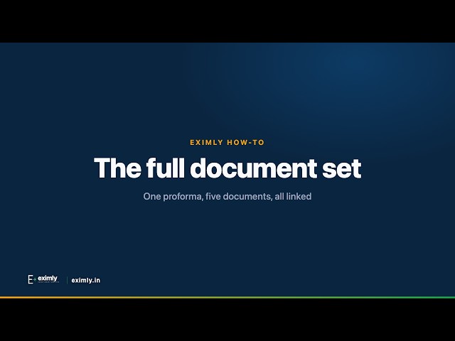 How to Generate the Full Export Document Set in Eximly