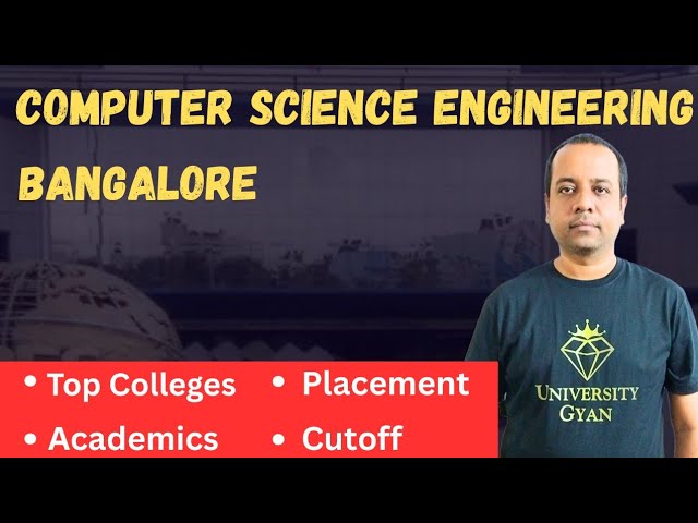 Computer Science Engineering | Top Engineering Colleges In Bangalore | COMEDK 2026 | Kcet |