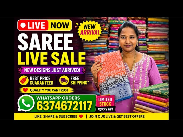 🔴 LIVE NOW🌸 New Arrival Sarees 🌸💥 best Price Guaranteed📲 WhatsApp Orders: 6374672117