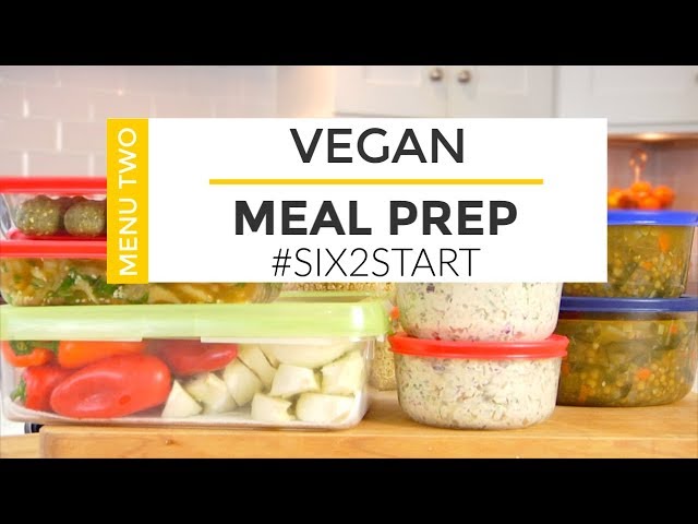 HEALTHY MEAL PREP | VEGAN MENU | #SIX2START