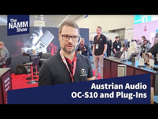 NAMM 2025: Austrian Audio: OC-S10 and Plug-Ins