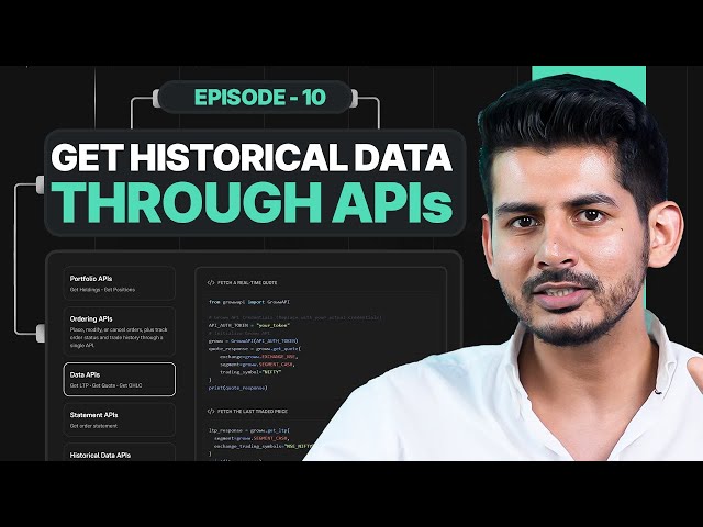 How to get Historical Data through Algo Trading? – Episode 10