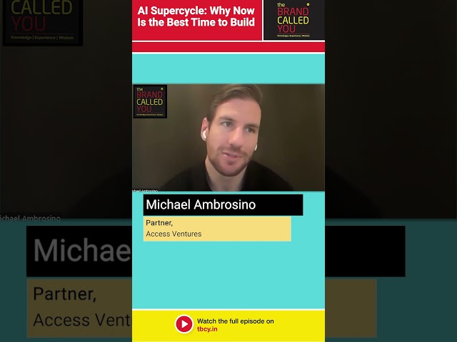 AI SuperCycle: Why Now Is The Best Time To Build | Michael Ambrosino | Access Ventures