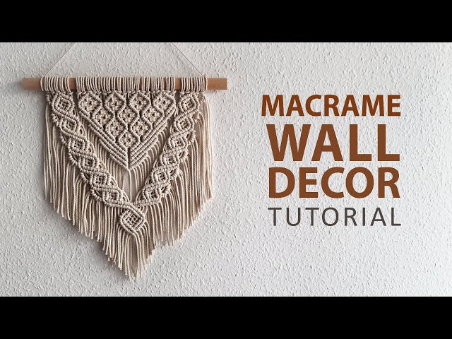 Macrame Wall Hanging DIY Home Decor