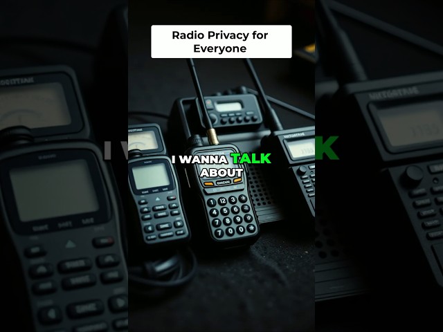 How to keep your radio talks private