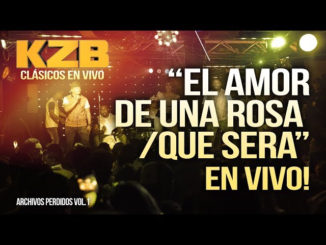 Archivos Perdidos: Kazzabe - El Amor de Una Rosa / Que Sera (EN VIVO) Punta de Honduras