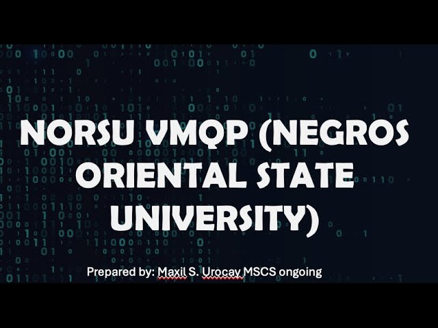 NORSU VMQP (Negros Oriental State University Vision, Mission, Quality Policy) || xam yu