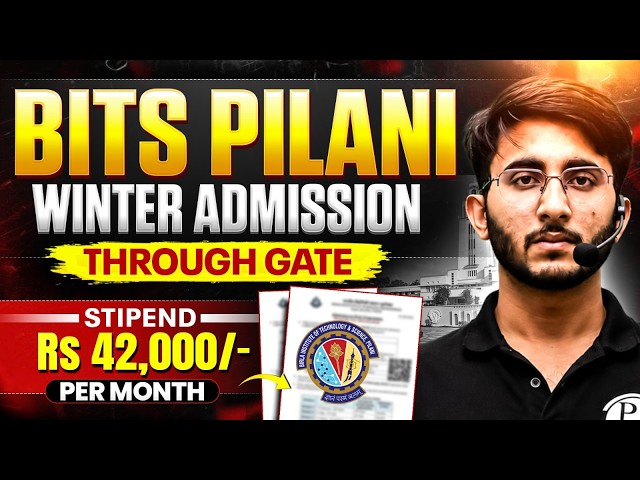 BITS Pilani M.Tech Through GATE | Winter Admission | Eligibility, Stipend | Complete Details