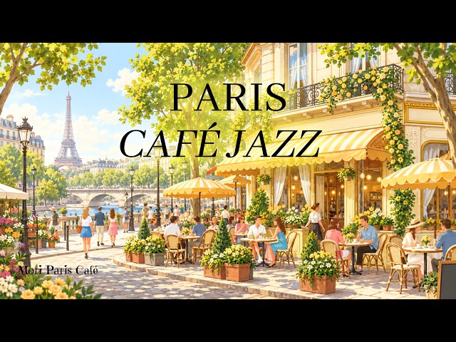 Playlist | PARIS CAFÉ JAZZ ☕ Gentle French Jazz for Coffee, Reading & Peaceful Mornings