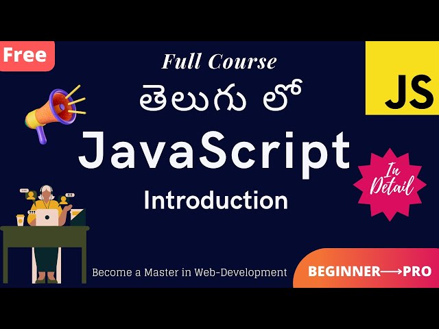 JavaScript Introduction || Telugu JavaScript Tutorials