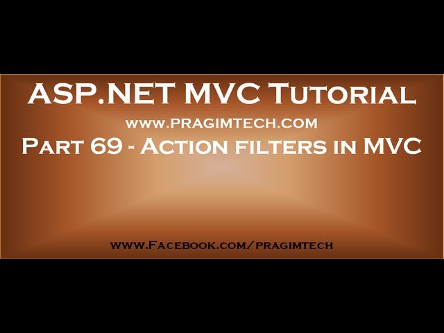 Part 69   Action filters in mvc
