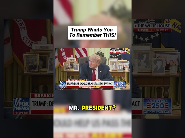Trump Wants You To Remember THIS!
